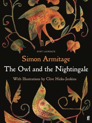  The Owl and the Nightingale - A Curious Tale of Artistic Rivalry Under a Moonlit Sky!